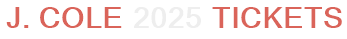 J. Cole 2025 Tickets